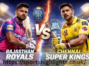 Rajasthan Royals Vs Chennai Super Kings Match Scorecard